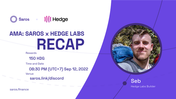 Saros x Hedge Labs: AMA recap