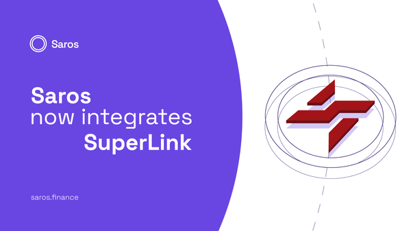 Saros Finance integrates SuperLink - A smart route to the flawless trading experience