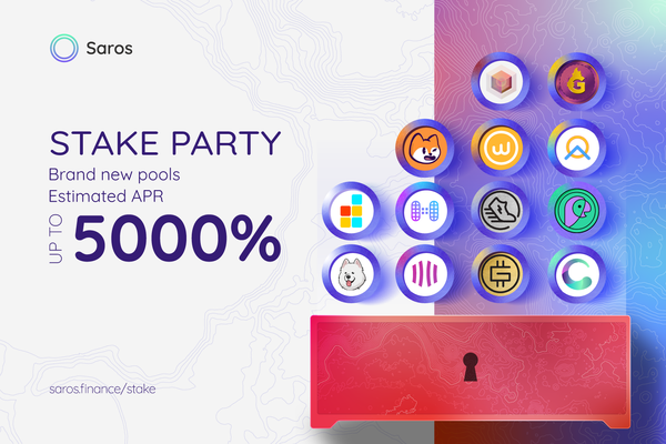 Massive Stake Party on Saros - Let's start this July strong!
