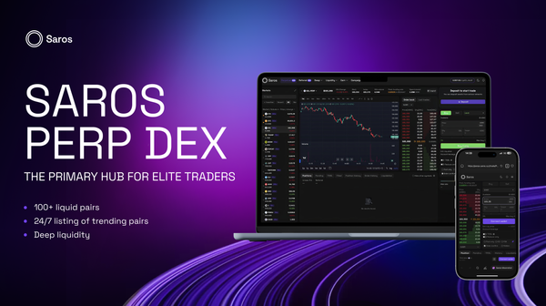 Saros Perpetual DEX: Connecting The Next Piece