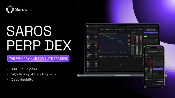 Saros Perpetual DEX: Connecting The Next Piece